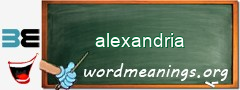 WordMeaning blackboard for alexandria